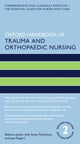 Book cover of: Oxford Handbook of Trauma and Orthopaedic Nursing. By: Rebecca Jester