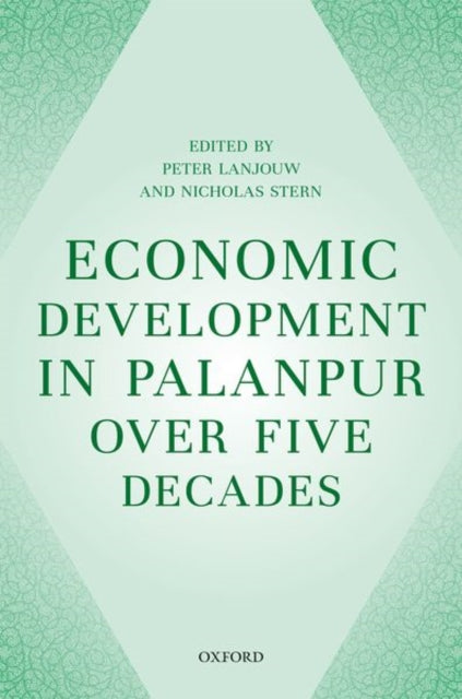 Book cover of: Economic Development in Palanpur over Five Decades. By: Peter Lanjouw