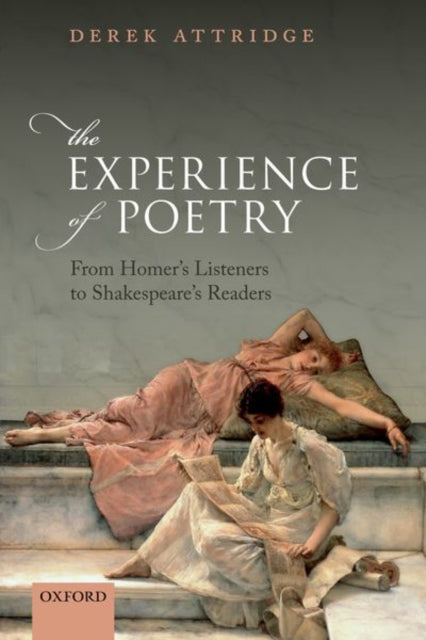 Book cover of: Experience of Poetry. By: Derek Attridge