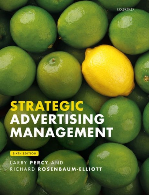 Book cover of: Strategic Advertising Management. By: Larry Percy