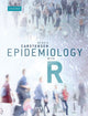 Book cover of: Epidemiology with R. By: Bendix Carstensen