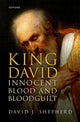 Book cover of: King David, Innocent Blood, and Bloodguilt. By: David J. Shepherd