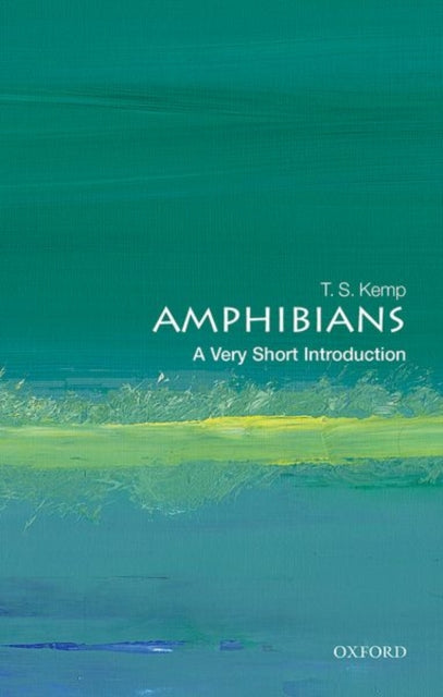 Book cover of: Amphibians. By: T. S. Kemp
