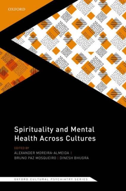 Book cover of: Spirituality and Mental Health Across Cultures. By: Alexander Moreira-Almeida