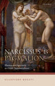 Book cover of: Narcissus and Pygmalion. By: Gianpiero Rosati