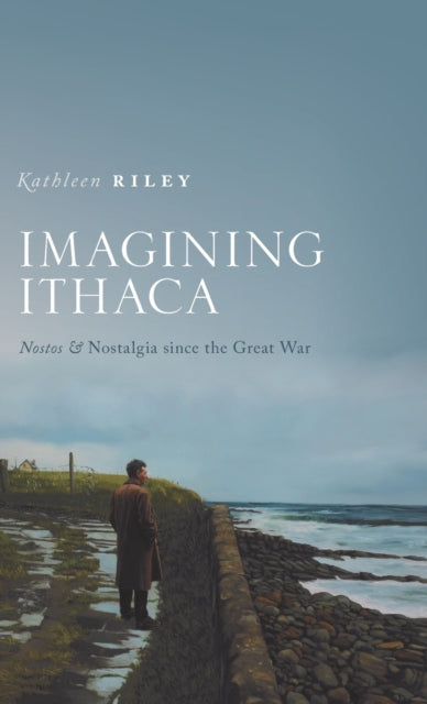 Book cover of: Imagining Ithaca. By: Kathleen Riley
