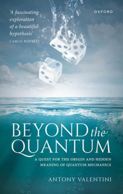 Book cover of: Beyond the Quantum. By: Antony Valentini