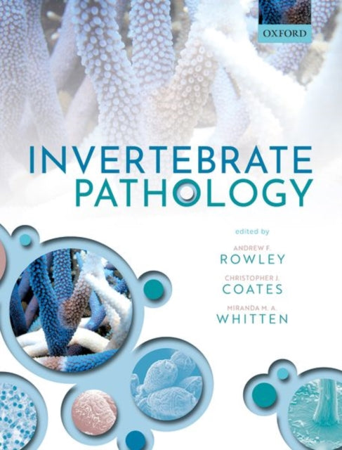 Book cover of: Invertebrate Pathology. By: Andrew F. Rowley