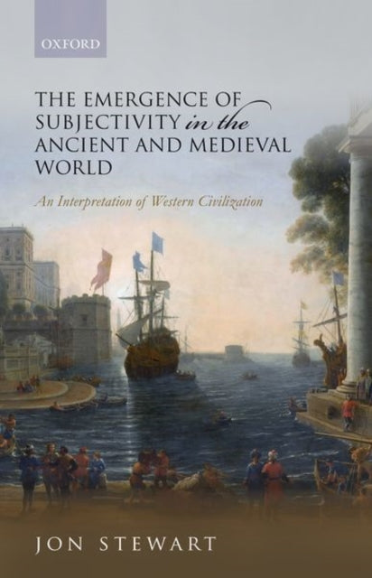 Book cover of: Emergence of Subjectivity in the Ancient and Medieval World. By: Jon Stewart