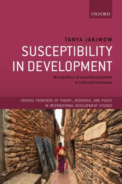 Book cover of: Susceptibility in Development. By: Tanya Jakimow