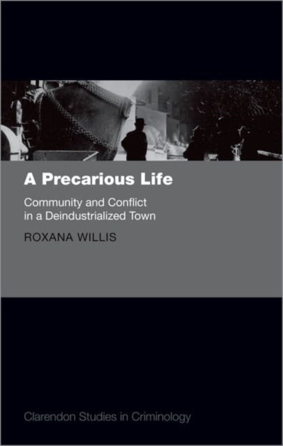 Book cover of: Precarious Life. By: Roxana Willis