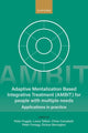 Book cover of: Adaptive Mentalization-Based Integrative Treatment (AMBIT) For People With Multiple Needs. By: Peter Fuggle