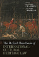 Book cover of: Oxford Handbook of International Cultural Heritage Law. By: Francesco Francioni