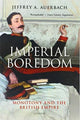 Book cover of: Imperial Boredom. By: Jeffrey A. Auerbach