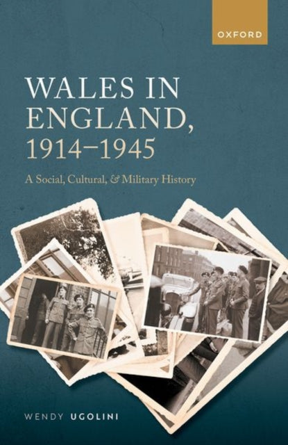 Book cover of: Wales in England, 1914-1945