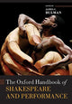 Book cover of: Oxford Handbook of Shakespeare and Performance. By: James C. Bulman