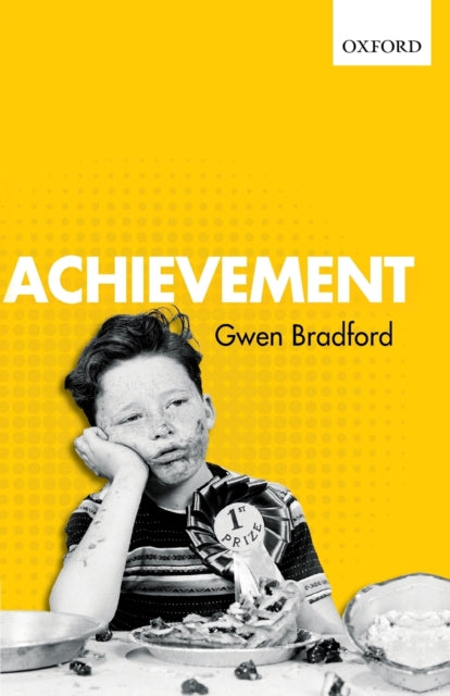 Book cover of: Achievement. By: Gwen Bradford