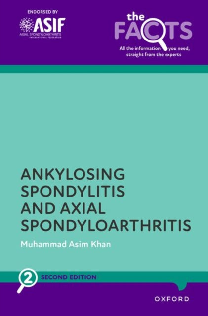 Book cover of: Ankylosing Spondylitis and Axial Spondyloarthritis. By: Muhammad Asim Khan