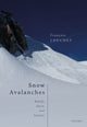 Book cover of: Snow Avalanches. By: Francois Louchet
