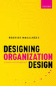 Book cover of: Designing Organization Design. By: Rodrigo Magalhães