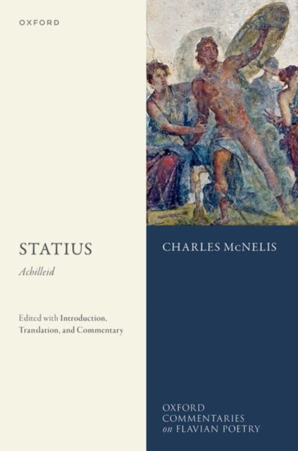 Book cover of: Statius: Achilleid. By: Charles McNelis