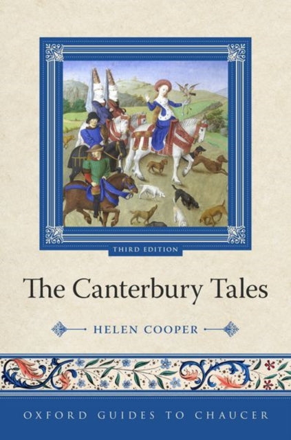 Book cover of: Oxford Guides to Chaucer: The Canterbury Tales. By: Helen Cooper