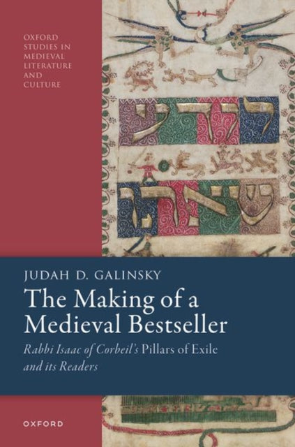 Book cover of: Making of a Medieval Bestseller. By: Judah D. Galinsky