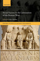 Book cover of: Social Factors in the Latinization of the Roman West. By: Alex Mullen