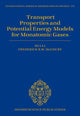 Book cover of: Transport Properties and Potential Energy Models for Monatomic Gases. By: Hui Li