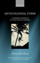 Book cover of: Anticolonial Form. By: Alexandra Reza
