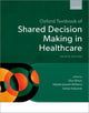 Book cover of: Oxford Textbook of Shared Decision Making in Healthcare