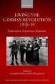 Book cover of: Living the German Revolution, 1918-19. By: Christopher Dillon
