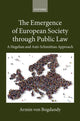 Book cover of: Emergence of European Society through Public Law. By: Armin von Bogdandy