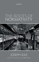 Book cover of: Roots of Normativity. By: Joseph Raz