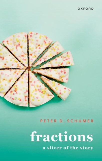 Book cover of: Fractions. By: Peter D. Schumer