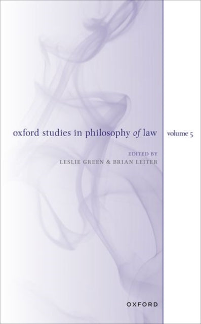 Book cover of: Oxford Studies in Philosophy of Law Volume 5