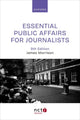 Book cover of: Essential Public Affairs for Journalists