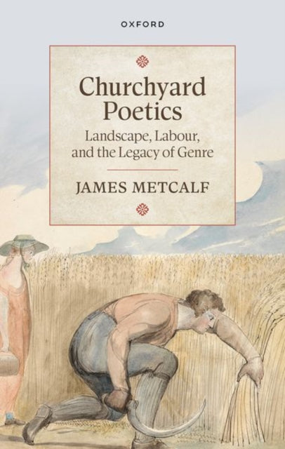 Book cover of: Churchyard Poetics. By: James Metcalf
