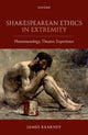 Book cover of: Shakespearean Ethics in Extremity