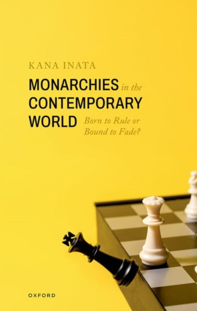 Book cover of: Monarchies in the Contemporary World
