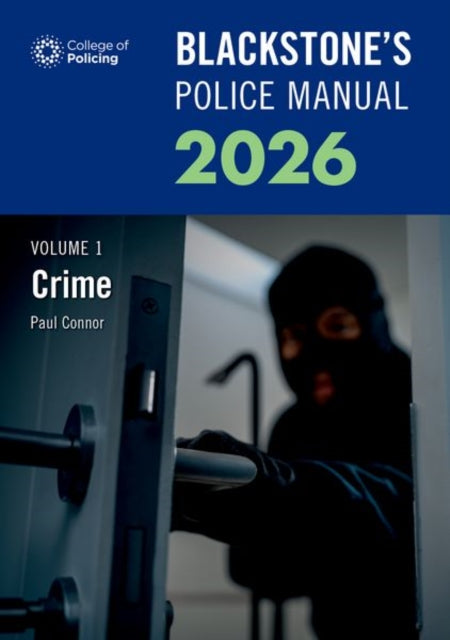 Book cover of: Blackstone's Police Manuals 2026 Volume 1: Crime