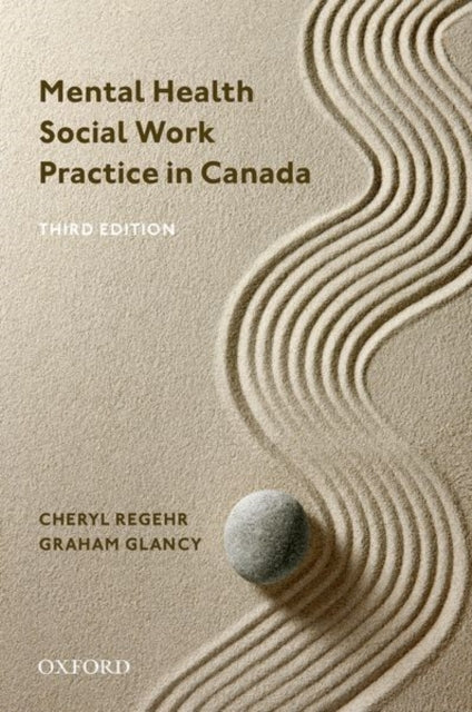 Book cover of: Mental Health Social Work Practice in Canada. By: Cheryl Regehr