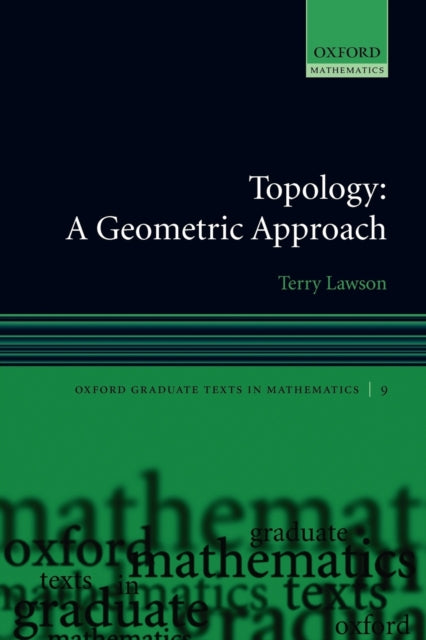 Book cover of: Topology: A Geometric Approach. By: Terry Lawson
