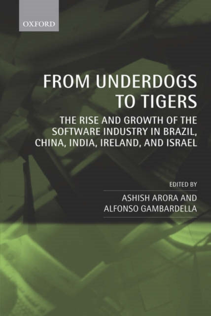 Book cover of: From Underdogs to Tigers