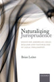 Book cover of: Naturalizing Jurisprudence. By: Brian Leiter