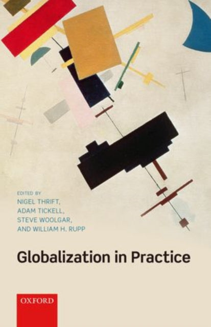 Book cover of: Globalization in Practice. By: William H. Rupp