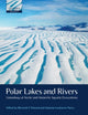 Book cover of: Polar Lakes and Rivers