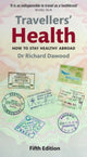 Book cover of: Travellers' Health. By: Richard Dawood