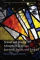 Book cover of: Sexual and Marital Metaphors in Hosea, Jeremiah, Isaiah, and Ezekiel. By: Sharon Moughtin