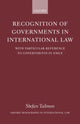 Book cover of: Recognition of Governments in International Law. By: Stefan Talmon